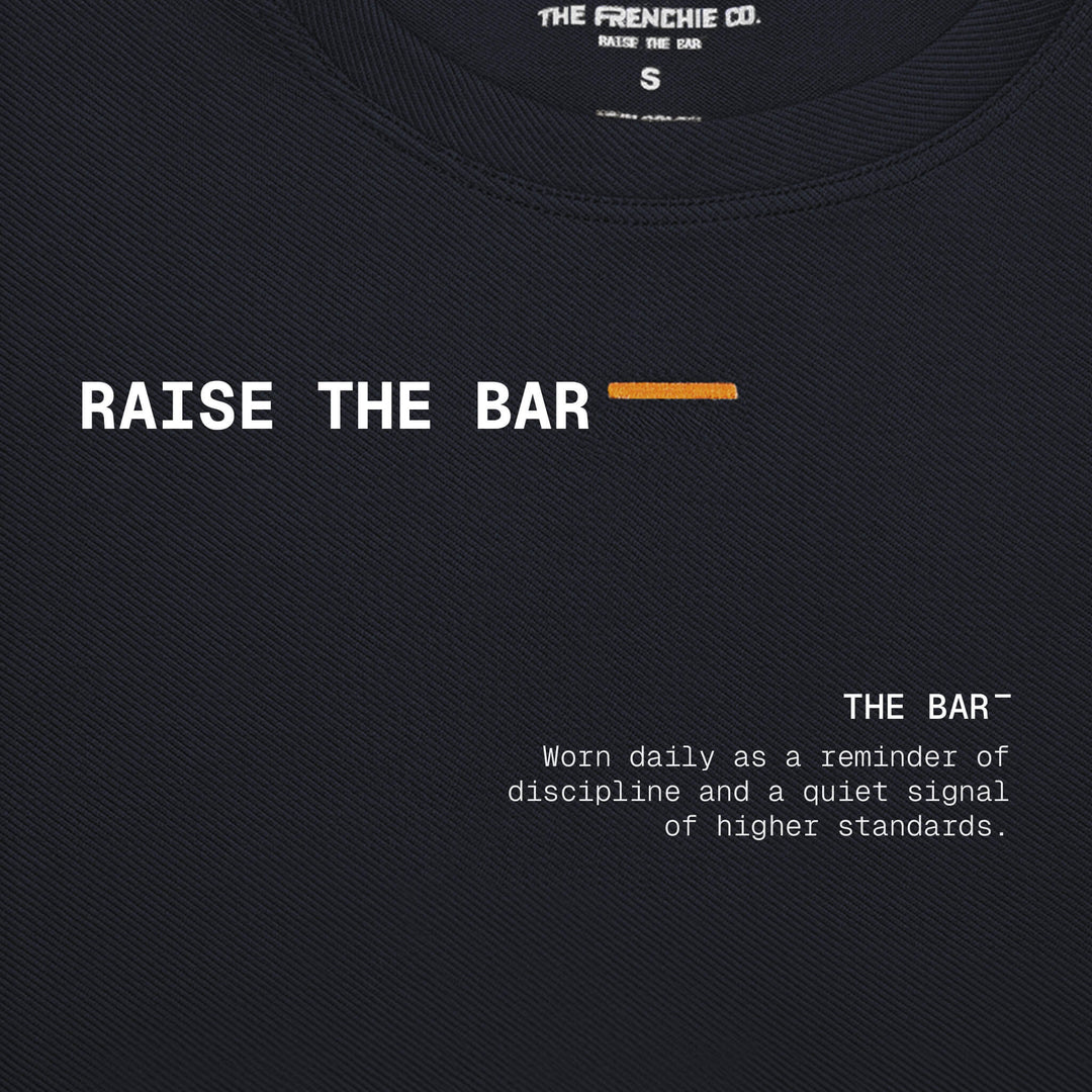 Raise The Bar T-Shirt Short Sleeve