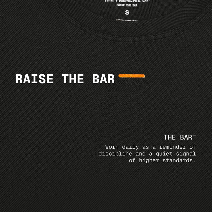Raise The Bar T-Shirt Short Sleeve